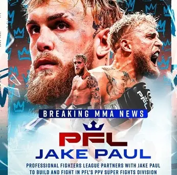 Jake Paul PFL PPV Super Fight League | PFL MMA Welcome Jake Paul | MMA & Boxing fights Including Nate Diaz vs Jake Paul