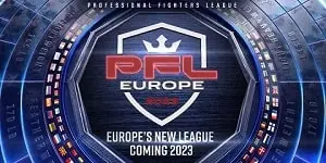 PFL Europe Betting 2023 | Bet on PFL MMA European Fight League | PFL Europe Bets | PFL Europe Odds