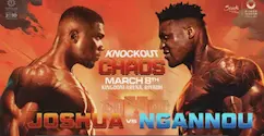 Bet on Ngannou vs Joshua Boxing Fight | Boxing Betting Sites | Bet on Boxing Francis Ngannou vs Anthony Joshua | Ngannou vs Joshua Odds
