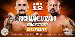 Bet on BKFC Clearwater Richman vs Lazano | BKFC Betting UK | Bare Knuckle Boxing Betting Sites