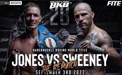 Bet on BKB 28 Sweeney vs Jones 2 | BKB 28 Betting Sites | BKB 28 Odds | Bare Knuckle Boxing Betting | BKB 28 London O2